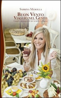Copertina del libro BUON VENTO VIAGGIO NEL GUSTO