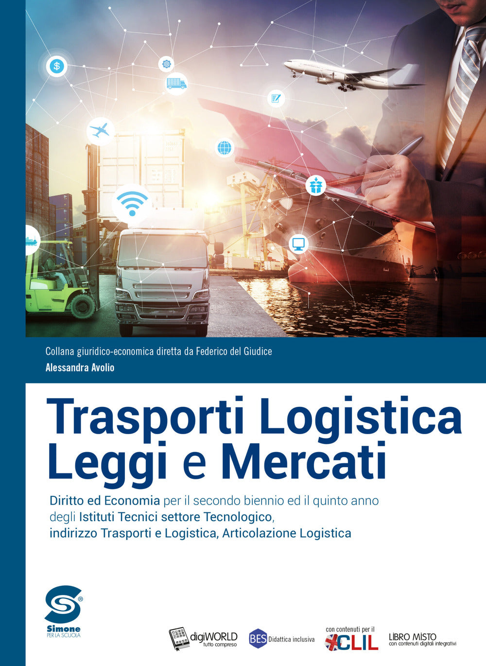 Copertina del libro TRASPORTI LOGISTICA LEGGI E MERCATI N.E. Immagine principale del prodotto