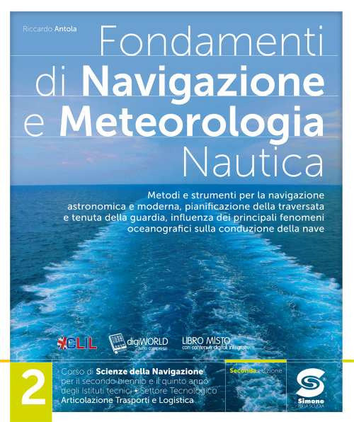Copertina del libro SCIENZE DELLA NAVIGAZIONE N.E. 2 ED. MIS Immagine principale del prodotto