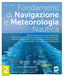Copertina del libro SCIENZE DELLA NAVIGAZIONE N.E. 2 ED. MIS