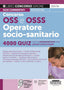 Copertina del libro CONCORSO OSS E OSSS. OPERATORE SOCIO-SAN