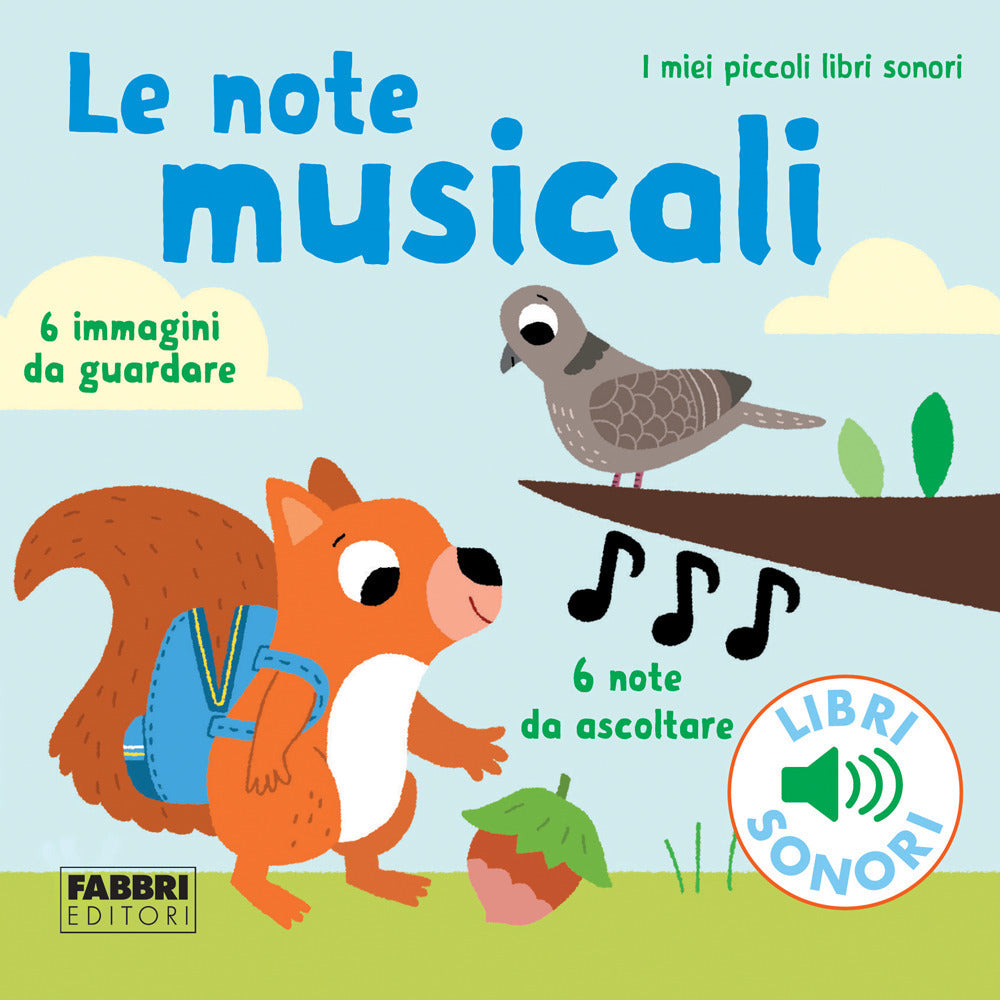 Copertina del libro I MIEI PICCOLI LIBRI SONORI. LE NOTE MUS