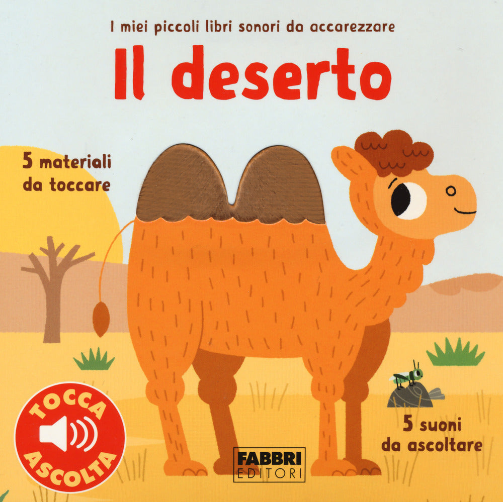 Copertina del libro LIBRI SONORI DA ACCAREZZARE. IL DESERTO