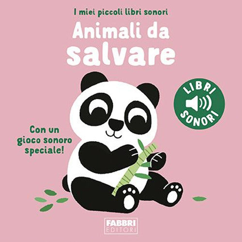 Copertina del libro LIB. SONORI. ANIMALI DA SALVARE Immagine principale del prodotto