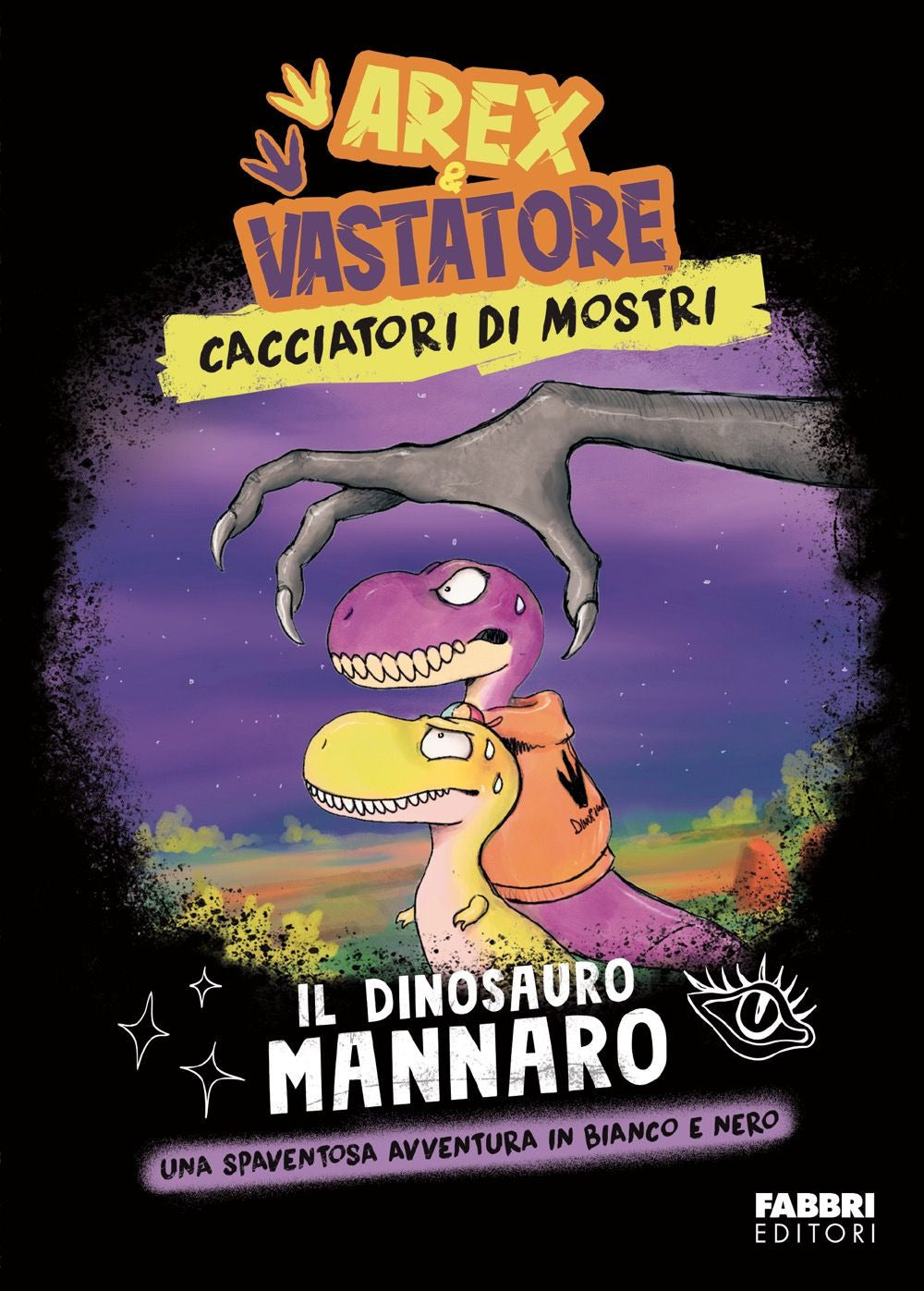 Copertina del libro AREX E VASTATORE. CACCIATORI DI MOSTRI.