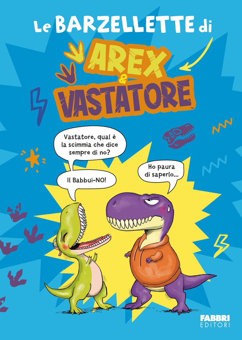 Copertina del libro LE BARZELLETTE DI AREX E VASTATORE
