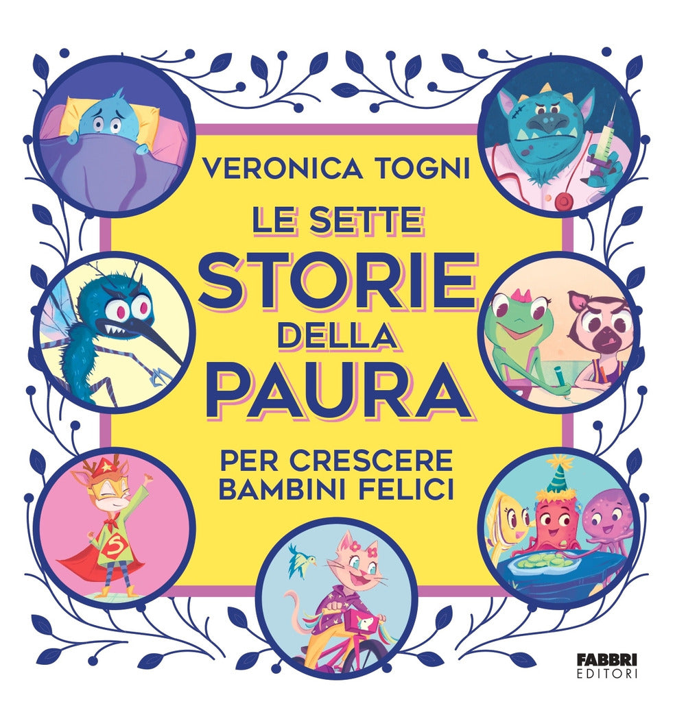 Copertina del libro LE SETTE STORIE DELLA PAURA PER CRESCERE