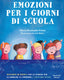 Copertina del libro EMOZIONI PER I GIORNI DI SCUOLA