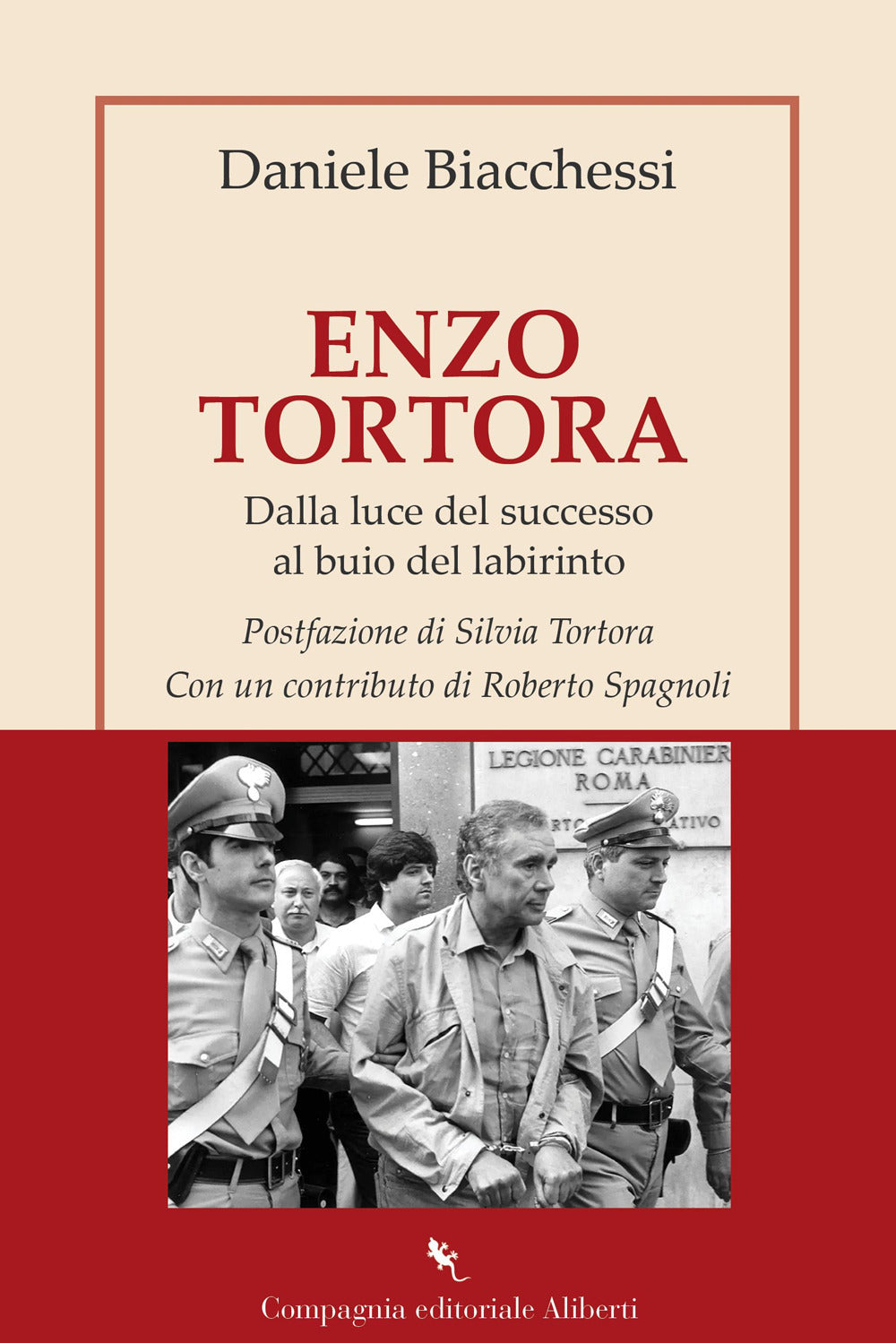 Copertina del libro ENZO TORTORA. DALLA LUCE DEL SUCCESSO AL