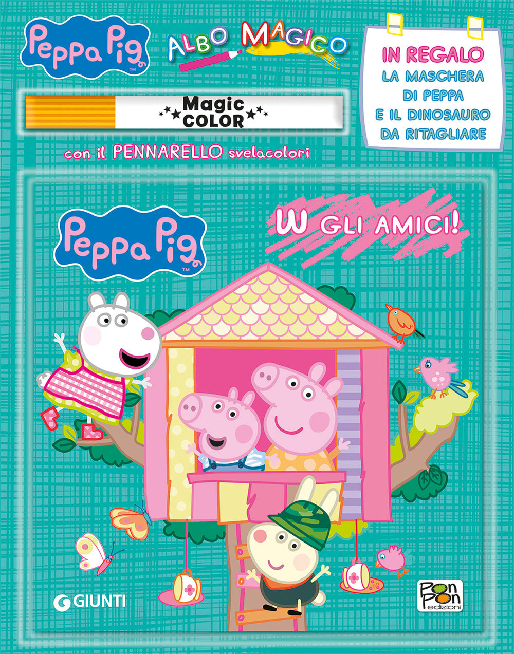 Copertina del libro ALBO MAGICO W GLI AMICI! PEPPA PIG