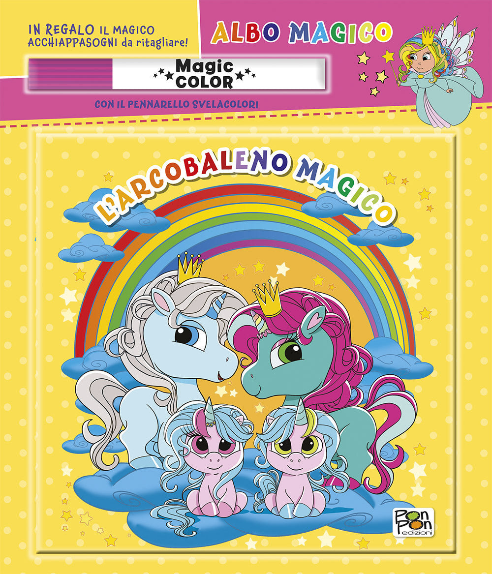 Copertina del libro ALBO MAGICO. L'ARCOBALENO MAGICO. UNICOR