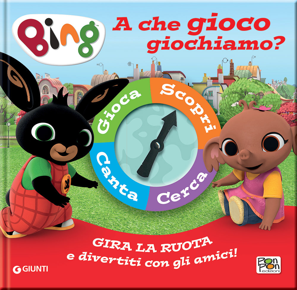 Copertina del libro BING. SPINNER BOOK. A CHE GIOCO GIOCHIAM