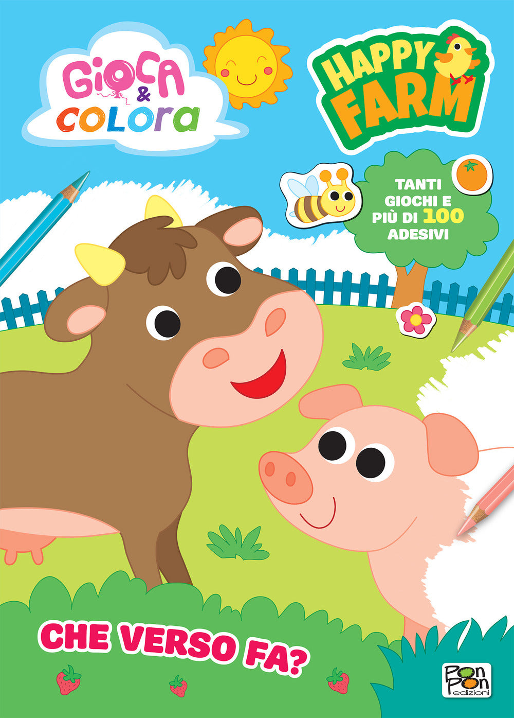Copertina del libro HAPPY FARM. GIOCA & COLORA. CHE VERSO FA