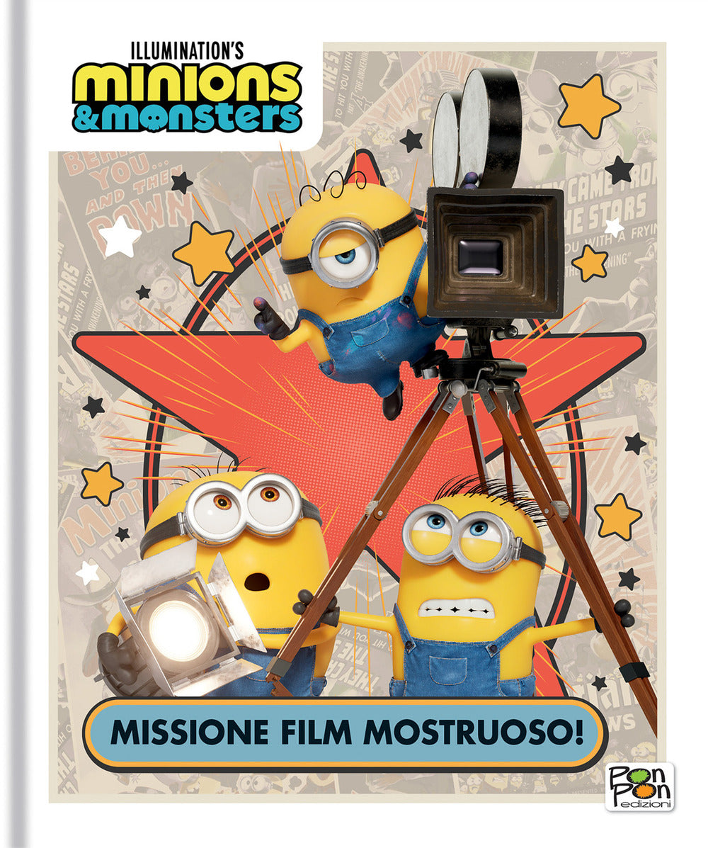 Copertina del libro MINIONS & MONSTERS. STORYBOOK. MISSIONE