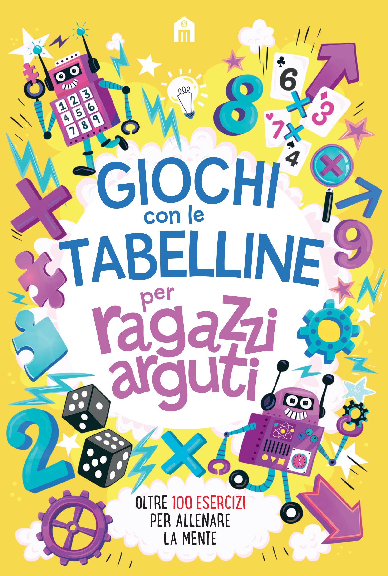 Copertina del libro TABELLINE CHALLENGE PER RAGAZZI ARGUTI