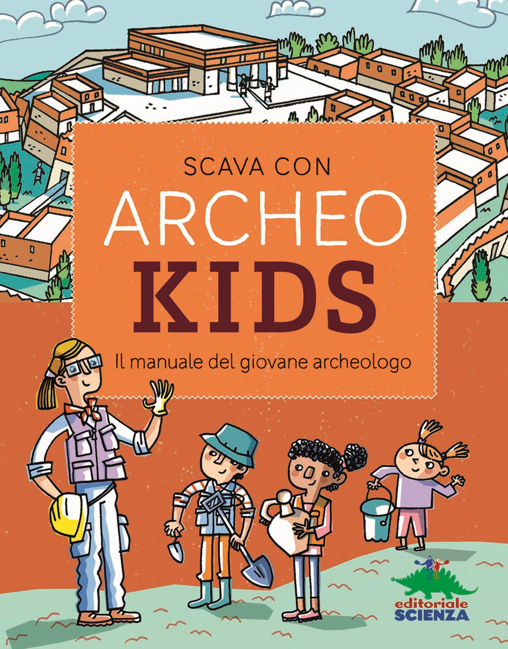 Copertina del libro SCAVA CON ARCHEOKIDS!
