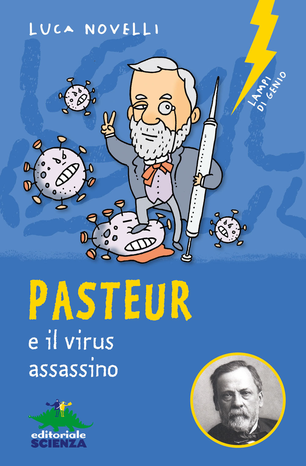 Copertina del libro PASTEUR E IL VIRUS ASSASSINO
