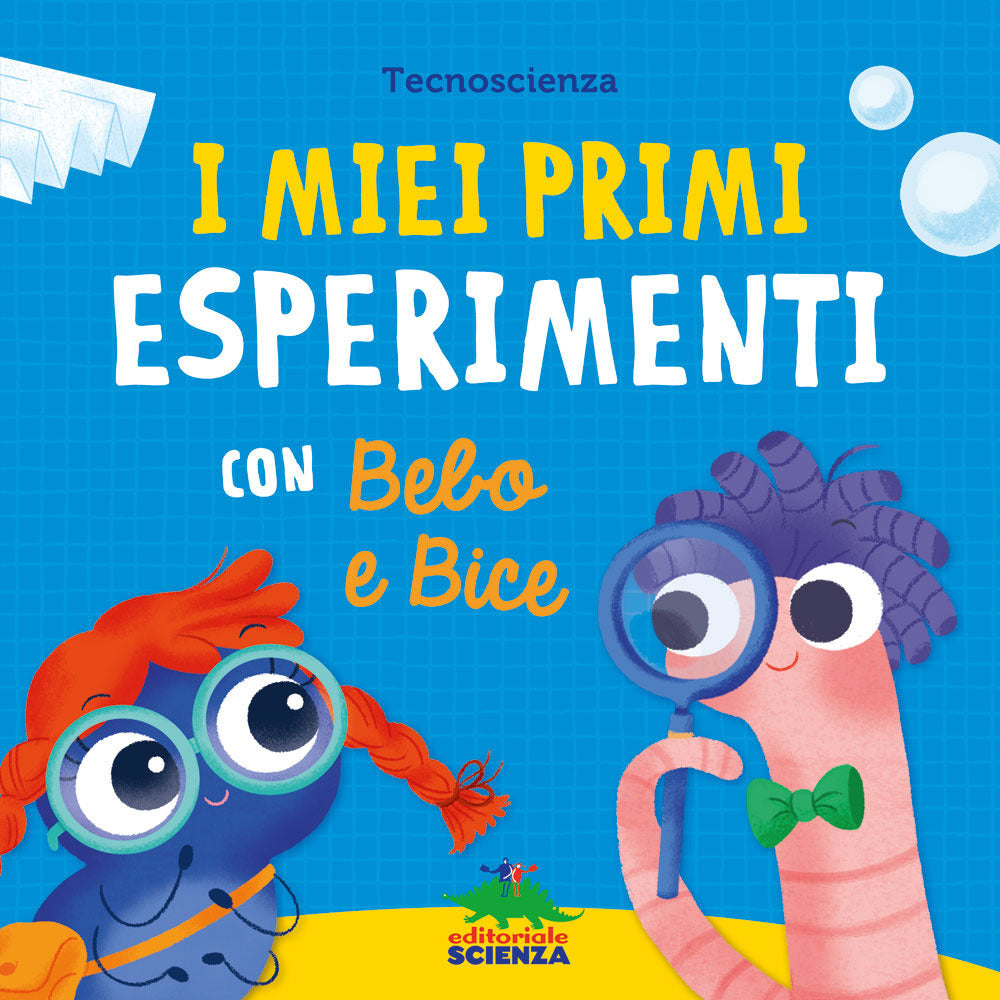 Copertina del libro I MIEI PRIMI ESPERIMENTI CON BEBO E BICE