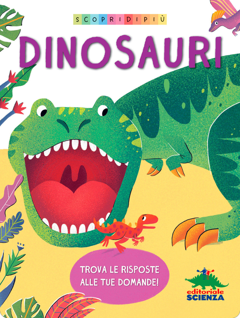 Copertina del libro DINOSAURI SCOPRI DI PIÙ
