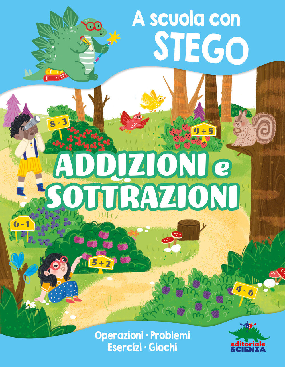 Copertina del libro A SCUOLA CON STEGO: ADDIZIONI E SOTTRAZI Immagine principale del prodotto