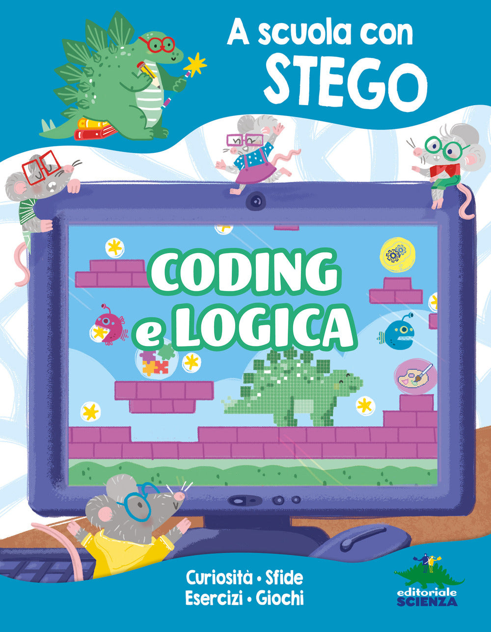 Copertina del libro CODING E LOGICA. A SCUOLA CON STEGO