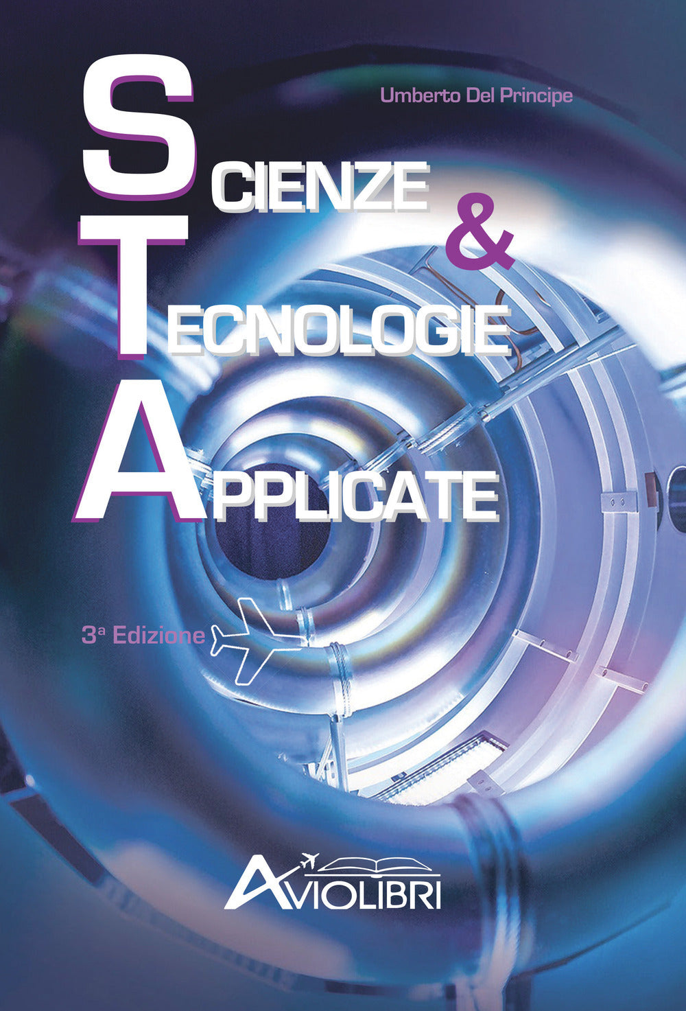 Copertina del libro SCIENZE E TECNOLOGIE APPLICATE 3 ED.