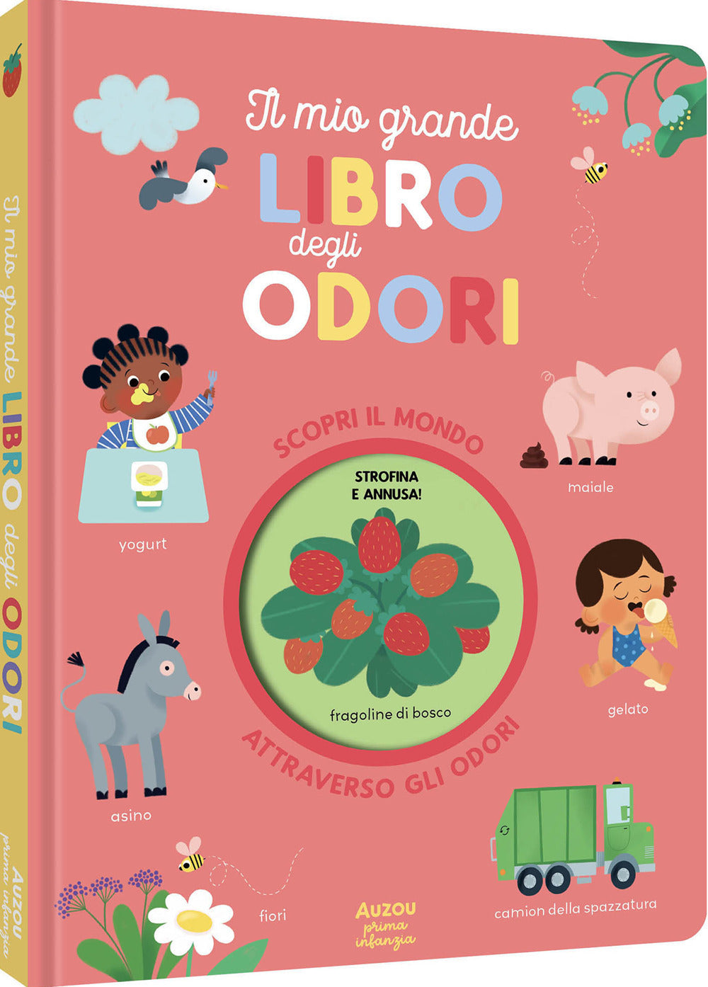 Copertina del libro MIO GRANDE LIBRO DEGLI ODORI. EDIZ. A