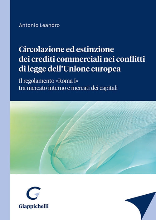 Copertina del libro CIRCOLAZIONE ED ESTINZIONE CREDITI COMME Immagine principale del prodotto
