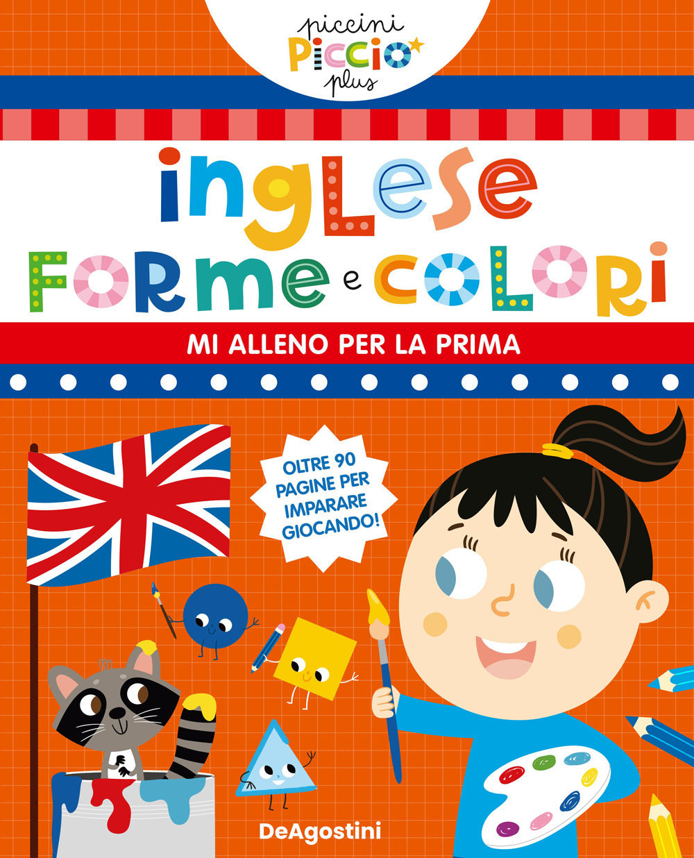 Copertina del libro PICCINI PICCIÒ PLUS'INGLESE, FORME E COL