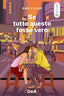 Copertina del libro DEA WAVE - SE TUTTO QUESTO FOSSE VERO