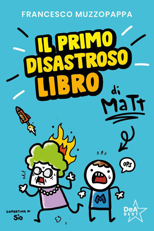Copertina del libro IL PRIMO DISASTROSO LIBRO DI MATT Immagine principale del prodotto