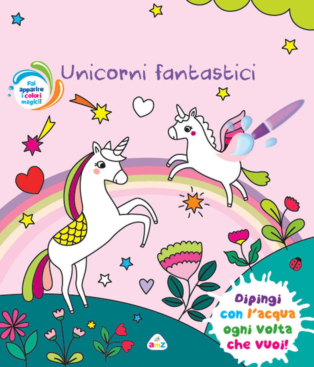 Copertina del libro UNICORNI FANTASTICI (CON PENNELLO MAGICO