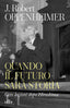 Copertina del libro QUANDO IL FUTURO SAR STORIA