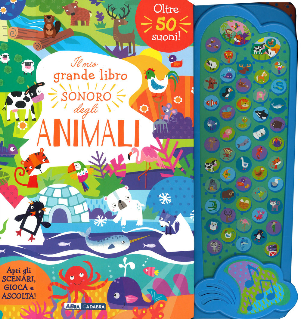 Copertina del libro IL MIO GRANDE LIBRO SONORO DEGLI ANIMALI