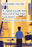 Copertina del libro 10 RIVOLUZIONI NELL'ECONOMIA GLOBALE