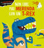 Copertina del libro NON FARE MAI MERENDA CON UN T-REX