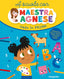 Copertina del libro A SCUOLA CON MAESTRA AGNESE. VADO IN PRI