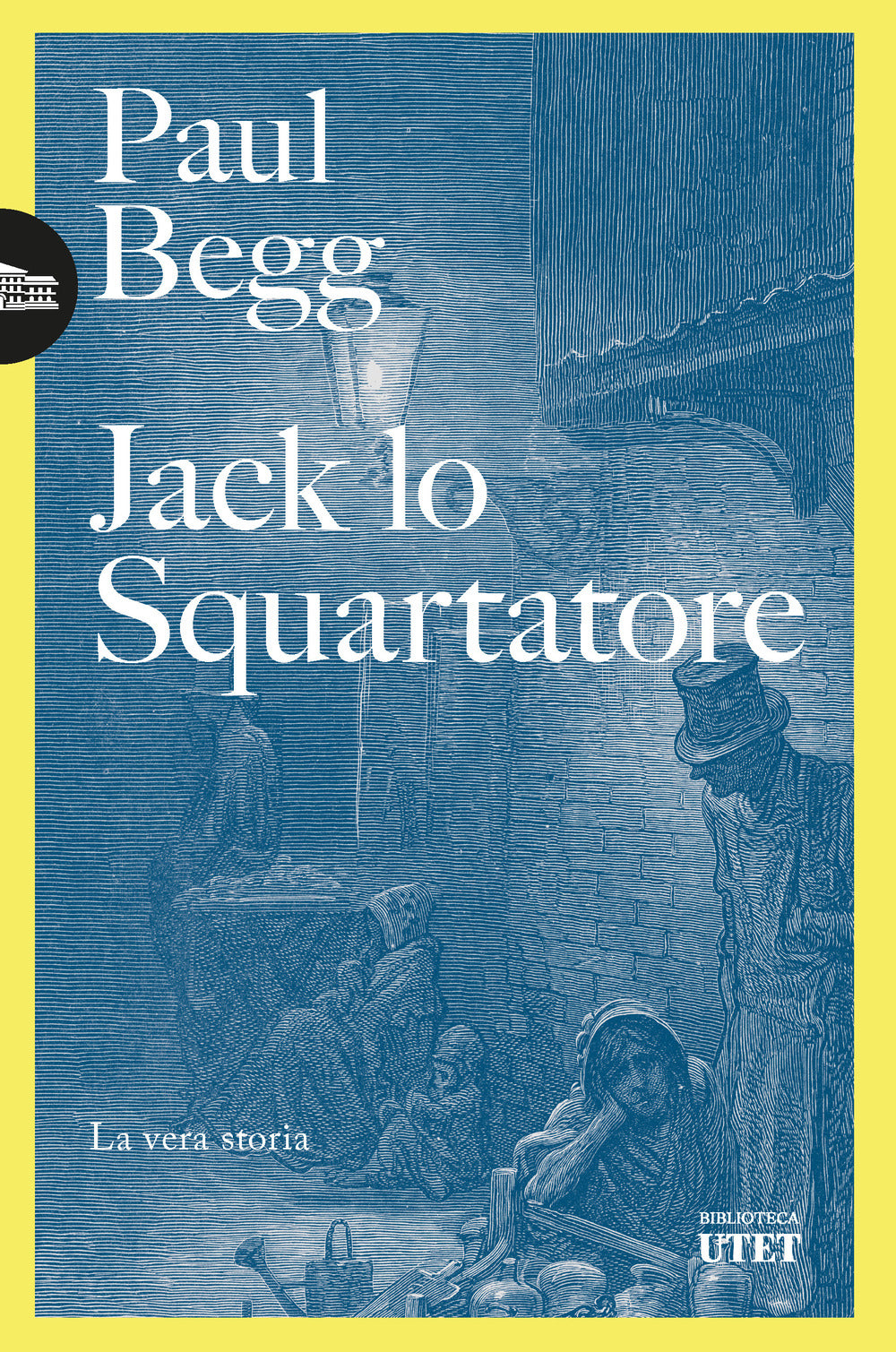 Copertina del libro JACK LO SQUARTATORE. LA VERA STORIA