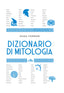 Copertina del libro DIZIONARIO DI MITOLOGIA
