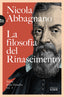 Copertina del libro LA FILOSOFIA DEL RINASCIMENTO