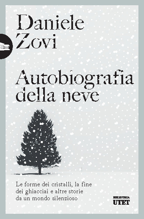 Copertina del libro AUTOBIOGRAFIA DELLA NEVE