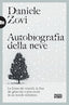 Copertina del libro AUTOBIOGRAFIA DELLA NEVE
