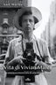 Copertina del libro VITA DI VIVIAN MAIER