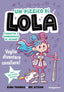 Copertina del libro UN PIZZICO DI LOLA - VOGLIO DIVENTARE