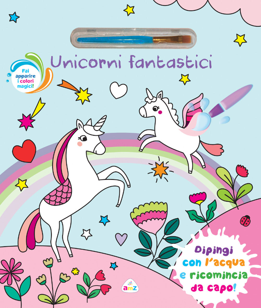 Copertina del libro UNICORNI FANTASTICI (CON PENNELLO MAGICO