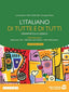 Copertina del libro L'ITALIANO DI TUTTE E DI TUTTI. GRAMMATI
