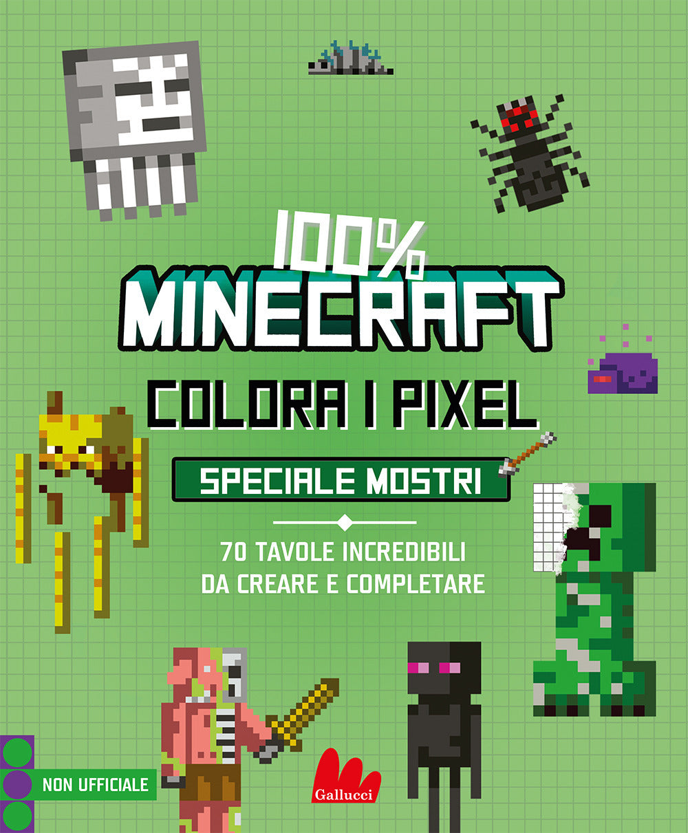 Copertina del libro 100% MINECRAFT. COLORA I PIXEL - SPECIAL Immagine principale del prodotto