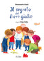 Copertina del libro IL SEGRETO DEL FIORE GIALLO