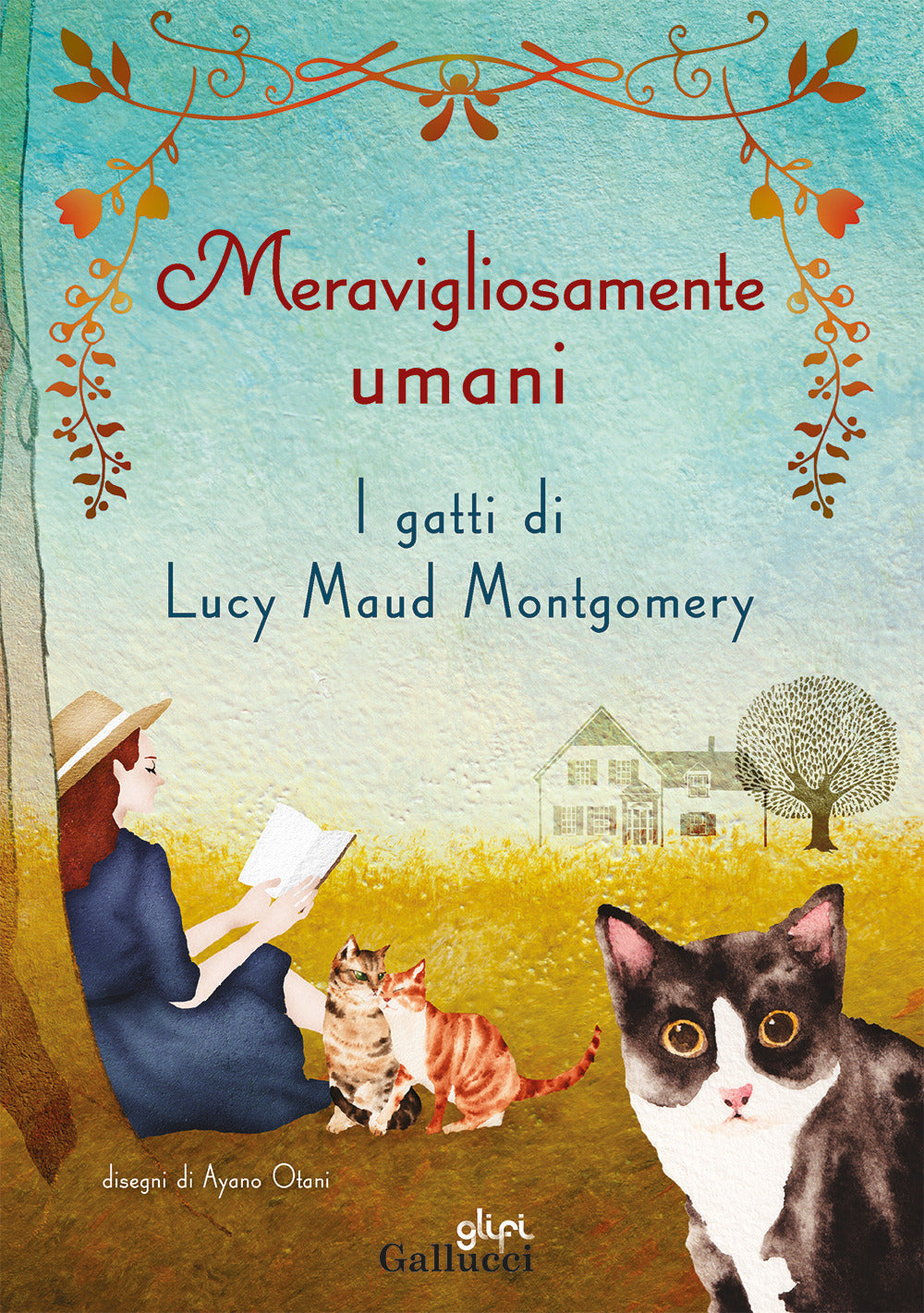 Copertina del libro MERAVIGLIOSAMENTI UMANI. I GATTI DI LUCY