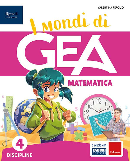 Copertina del libro I MONDI DI GEA CLASSE 4 SCIENT SET